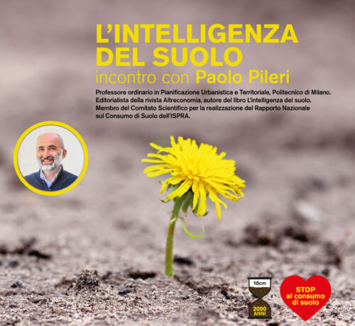  Dal Politecnico di Milano a Salerno: “L’intelligenza del suolo” incontro pubblico con Paolo Pileri