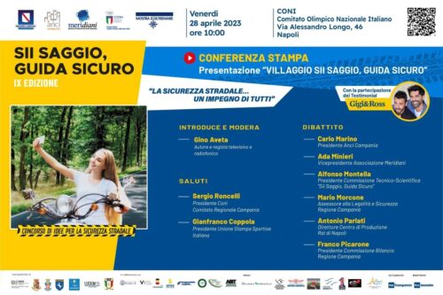  Napoli: presso il CONI in vista della manifestazione conclusiva del progetto #siisaggioguidasicuro